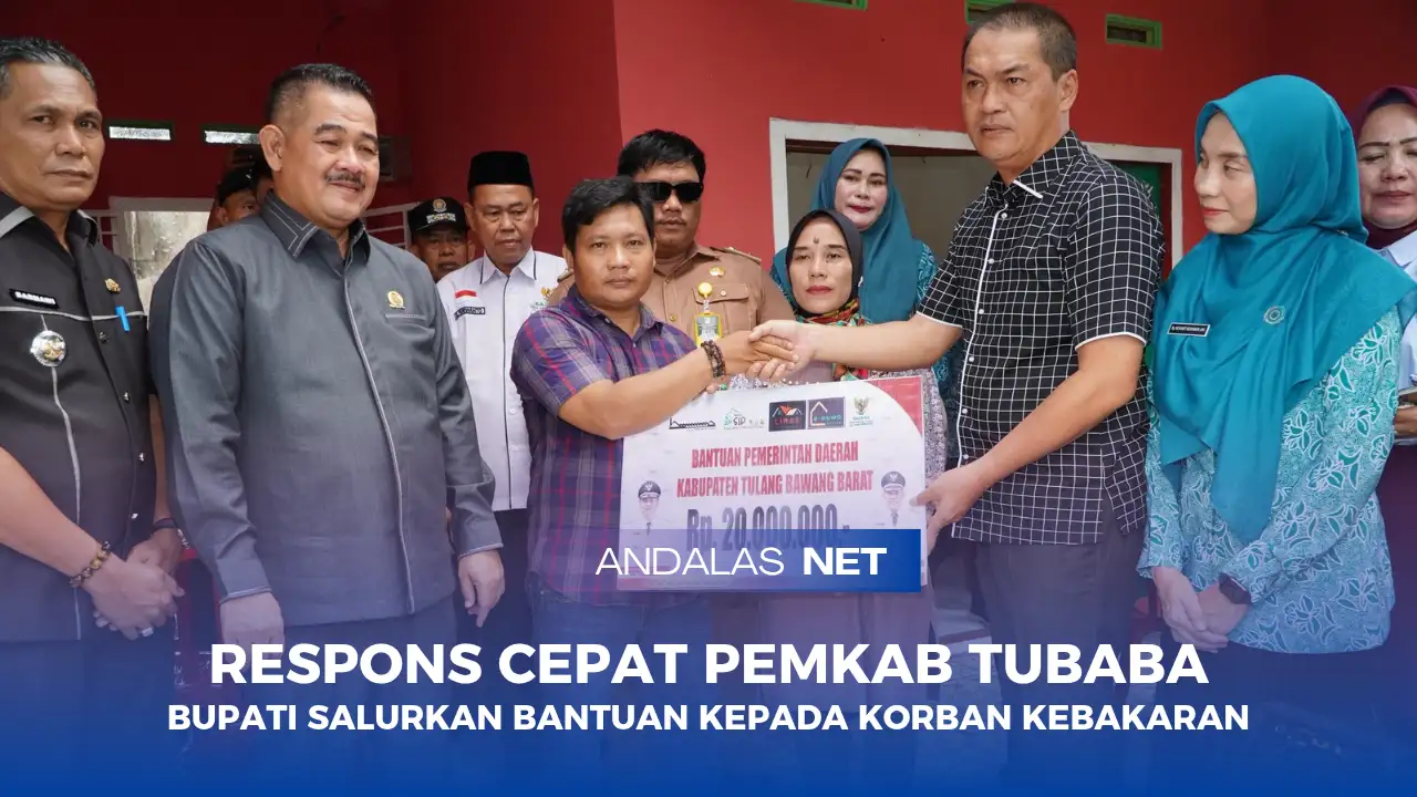 Pemkab Tubaba Gerak Cepat Tangani Dampak Kebakaran di Pagar Dewa